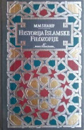 Historija islamske filozofije: s kratkim pregledom drugih disciplina i savremene renesanse u islamskim zemljama