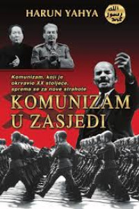 Komunizam u zasjedi: komunizam koji je okrvavio XX stoljeće sprema se za nove strahote
