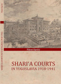 Shari'a Courts in Yugoslavia 1918-1941