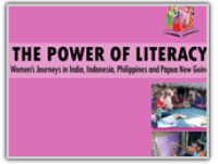 The Power of Literacy: Women's Journeys in India, Indonesia, Philippines and Papua New Guinea