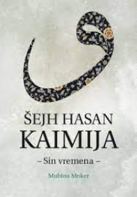 Šejh hasan Kaimija - SIn vremena