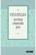 Vesatijja – srednji islamski put