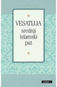 Vesatijja – srednji islamski put