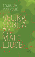 Velika Srbija za male ljude