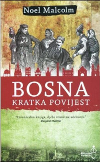 Bosna: kratka povijest