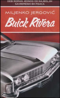 Buick Rivera: novela