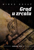 Grad u zrcalu: obiteljski nokturno