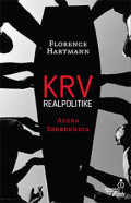 Krv realpolitike: afera Srebrenica