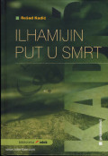 Ilhamijin put u smrt: (pripovijest)