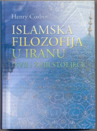 Islamska filozofija u Iranu XVII I XVIII stoljeće