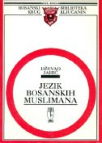 Jezik bosanskih Muslimana