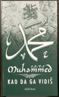 Muhammed, s.a.v.s., kao da ga vidiš