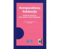 Komparativna edukacija: nastavak tradicije, novi izazovi i nove paradigme