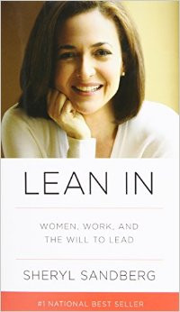 LEAN IN: women, work and the will to lead