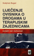 Liječenje ovisnika o drogama u terapijskim zajednicama: socijalni rad i duhovnost