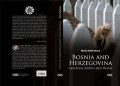 Bosnia and Herzegovina: Genocide, Justice and Denial