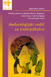 Međureligijski vodič za srednjoškolce: koliko učenici srednjih škola u Bugojnu (ne)znaju o vjeri drugoga i šta bi htjeli znati