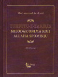 Tuhfetu-z-Zakirin, milodar onima koji Allaha spominju, knjiga 2