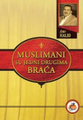 Muslimani su jedni drugima braća