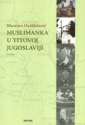 Muslimanka u Titovoj Jugoslaviji