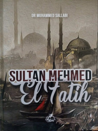 Sultan Mehmed El Fatih