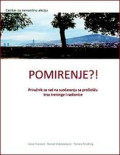 Pomirenje?! - priručnik za rad na suočavanju sa prošlošću kroz treninge i radionice