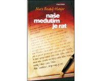 Naše međutim je rat