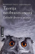 Teorija neobrazovanosti: zablude društva znanja