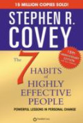 The 7 habits of highly effective people: powerful lessons in personal change