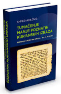 Tumačenje manje poznatih kur'anskih izraza: rasprava između Ibn Abbasa i Ibn al-Azraqa