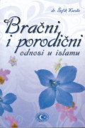 Bračni i porodični odnosi u Islamu