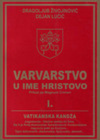 Varvarstvo u ime Hristovo. 1: Vatikanska kandža