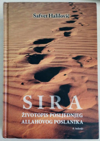 Image of Sira: životopis posljednjeg Allahovog Poslanika, a.s.
