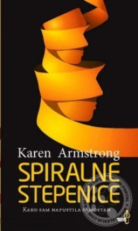 Image of Spiralne stepenice: Kako sam napustila samostan